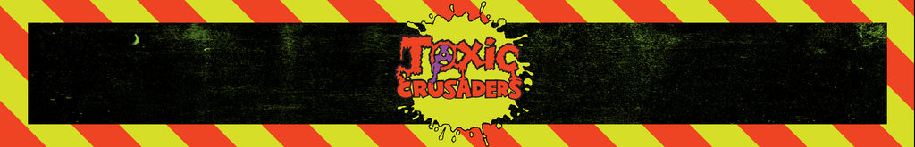 Toxic Crusader