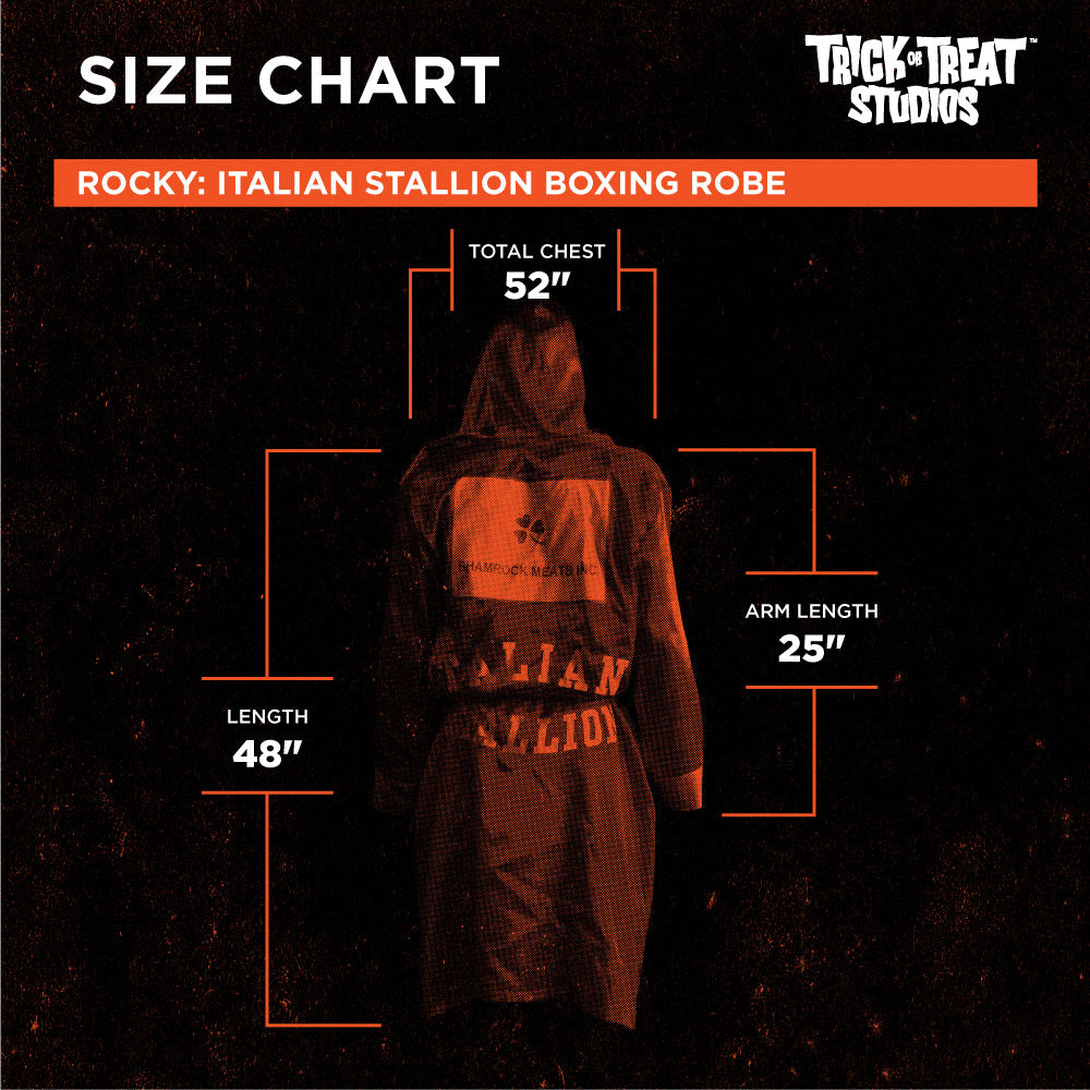 Black background, orange accents.  White text reads, Size chart, Trick or Treat Studios, Rocky, Italian Stallion Boxing robe.  Total Chest 53 inches. Length 48 inches, Arm length 25 inches.