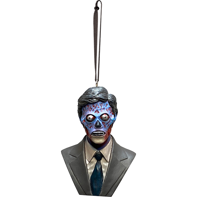 Ornament.  They Live Alien Bust, front view.  Head, shoulders and upper chest.  Black and gray hair, blue and red upper face, bulging eyes, black nose, skeletal mouth, wearing white shirt, blue necktie, gray suit coat.