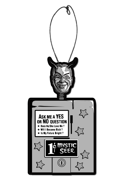 Air freshener. Black and white illustration, man's head and neck, attached to box. Gray hair, black horns on forehead, Black eyebrows, dark slightly closed right eye, left eye wide open, smiling mouth, two white fangs. Box decorated with 6 gray stars, white rectangle on box, text reads Ask me a yes or no question, does he/she love me? Will I become rich? Is my future bright?.  Black rectangle, white text reads 1 cent Mystic Seer. 